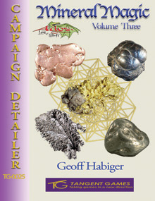 Mineral Magic: Volume Three